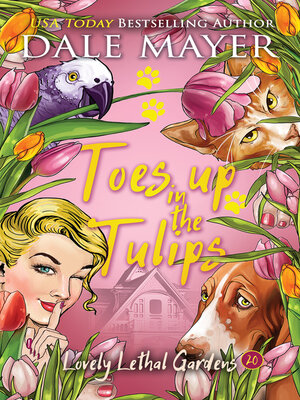 cover image of Toes Up in the Tulips (Nederlands)